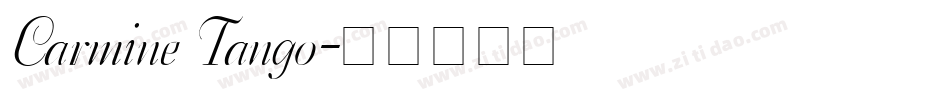 Carmine Tango字体转换
